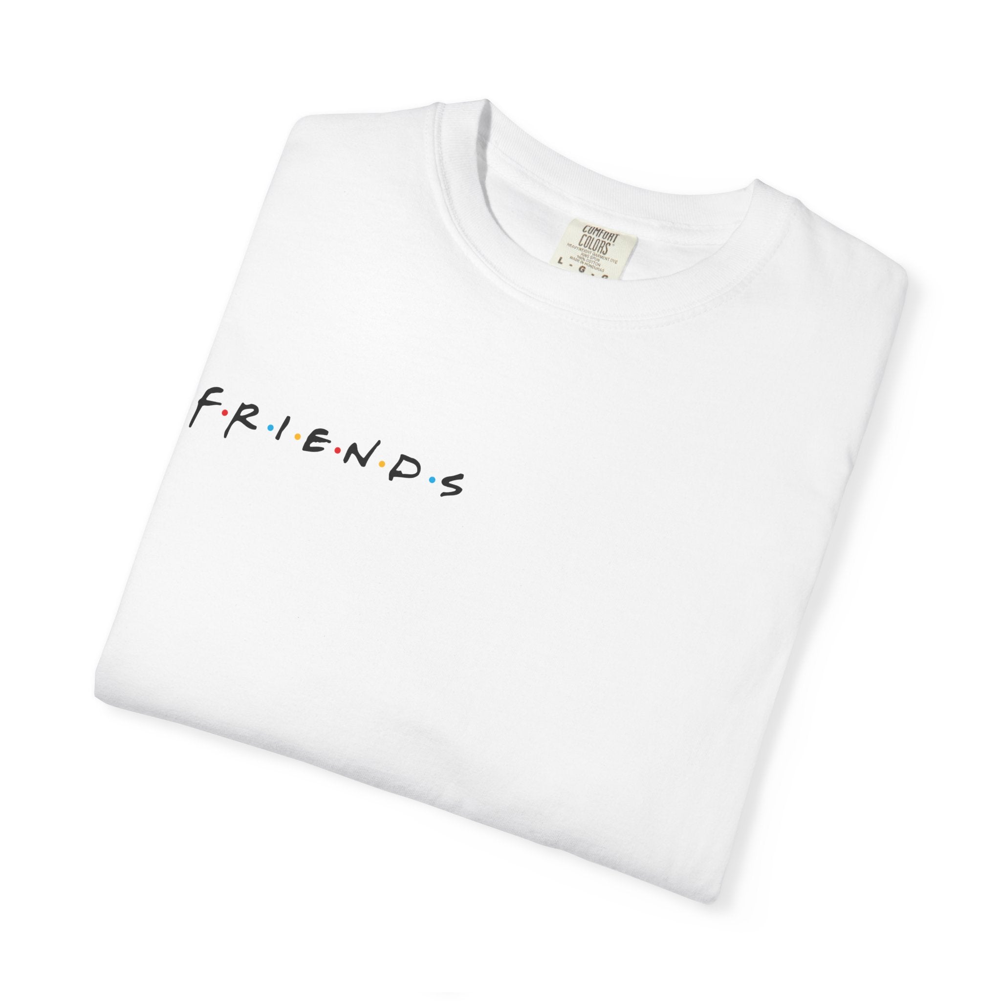 Friends Unisex Garment-Dyed T-shirt